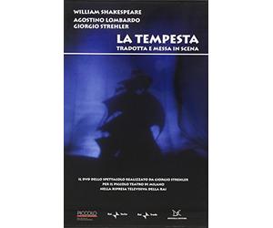 La tempesta. Tradotta e messa in scena. Ediz. illustrata. Con DVD