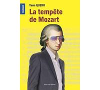 La Tempête de Mozart - Yann Quero - Bleu Nuit Eds - relié - Roman
