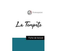 La Tempête de Shakespeare (fiche de lecture et analyse complète de l'oeuvre)