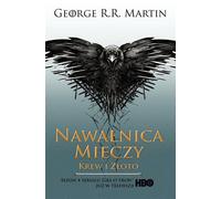 La tempête d'épées, de sang et d'or - George R.R. Martin (Literatur, Fantasy auf Polnisch)