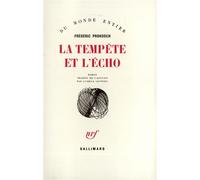La Tempête et l'écho - Frédéric Prokosch - Gallimard - broché - Livre