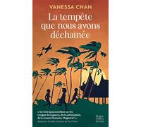 La tempête que nous avons déchaînée Une saga éblouissante sur la Seconde Guerre mondiale du côté des opprimés - Vanessa Chan - Harpercollins - Poche - Roman