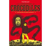 La Tendresse des crocodiles