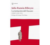 La tentación del fracaso, 1950 - 1978 / The Temptation of Failure, 1950 - 1978: Diario Personal / a Personal Diary (1)