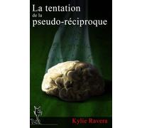 La tentation de la pseudo-réciproque - T1