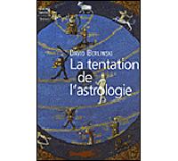 La Tentation de l'astrologie - David Berlinski - Seuil - relié - Essai