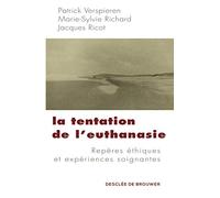 La tentation de l'euthanasie