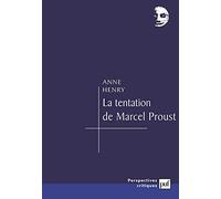 La Tentation de Marcel Proust