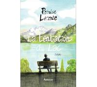 La Tentation Du Lac