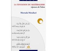 La tentation du matérialisme : réponses de l'islam