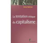 La tentation éthique du capitalisme