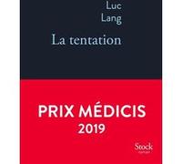 La tentation Luc Lang (Auteur)