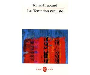 La Tentation nihiliste