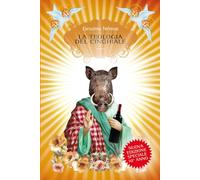La teologia del cinghiale. Nuova ediz.