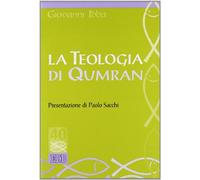 La teologia di Qumran