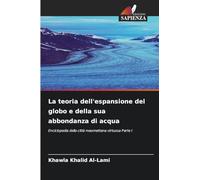 La teoria dell'espansione del globo e della sua abbondanza di acqua