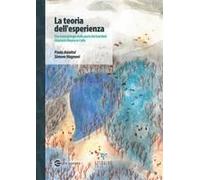 La Teoria Dell'esperienza. Una Metodologia Dalla Parte Dei Bambini Chiamata Musica In Culla