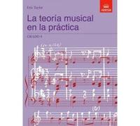 La Teoria Musical en la Practica Grado 4 - [Version Originale] Eric Taylor (Auteur)