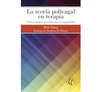 La teoría polivagal en terapia: Cómo unirse al ritmo de la regulación