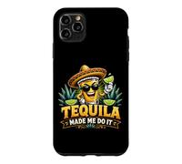 La Tequila m'a Fait Le Faire - Amusant Amateur de Tequila Cinco de Mayo Coque pour iPhone 11 Pro Max