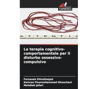 La terapia cognitivo-comportamentale per il disturbo ossessivo-compulsivo