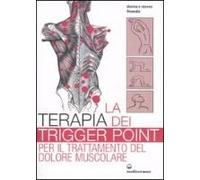La Terapia Dei Trigger Point Per Il Trattamento Del Dolore Muscolare