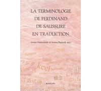 La Terminologie De Ferdinand De Saussure...