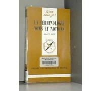 La terminologie, noms et notions