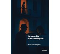 La terne fin d'un flamboyant