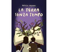 La terra senza tempo. Ediz. illustrata