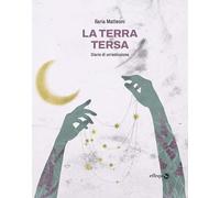 La terra tersa. Diario di un'estinzione