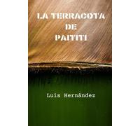 La Terracota de Paititi