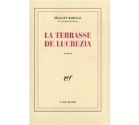 La terrasse de Lucrezia - Félicien Marceau - Gallimard - broché - Livre