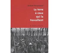 La terre à ceux qui la travaillent