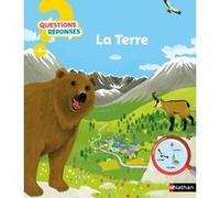 La Terre - Questions/Réponses - doc dès 5 ans