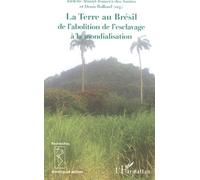 La Terre au Brésil