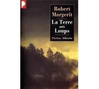 La terre aux loups