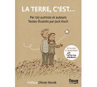 La Terre, c'est - Collectif - Fleuve Eds - broché - Anthologie