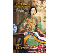 La Terre chinoise - Pearl Buck - Lgf - broché - Roman