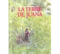 La Terre de Juana
