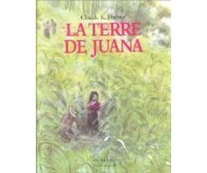 La Terre de Juana