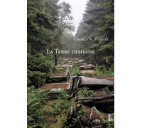 La terre demeure - George R. Stewart - Fage Eds - broché - Roman