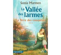 La terre des conquêtes (3)