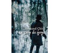 La Terre des égorgés Armand Clery (Auteur)