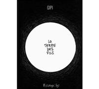 La Terre des fils Gipi (Auteur), Hélène Dauniol-Remaud (Traduction)