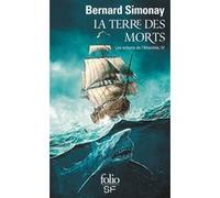 La Terre des Morts Bernard Simonay (Auteur)