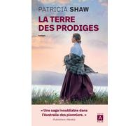 La terre des prodiges - Patricia Shaw - Archipoche - Poche - Roman