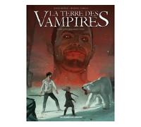 La Terre Des Vampires - Tome 3 - Résurrection