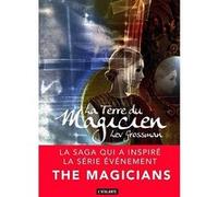 La terre du magicien t3 ned Lev Grossman (Auteur), Jean-Daniel Brèque (Traduction)