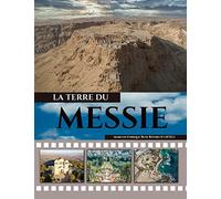 LA TERRE DU MESSIE: ...une terre où coulent le lait et le miel.